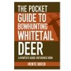 Proforce Equipment Books Pocket Guide To Bowhunting Whitetail Deer