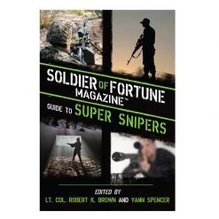 Proforce Equipment Soldier Of Fortune Guide To Super Snipers